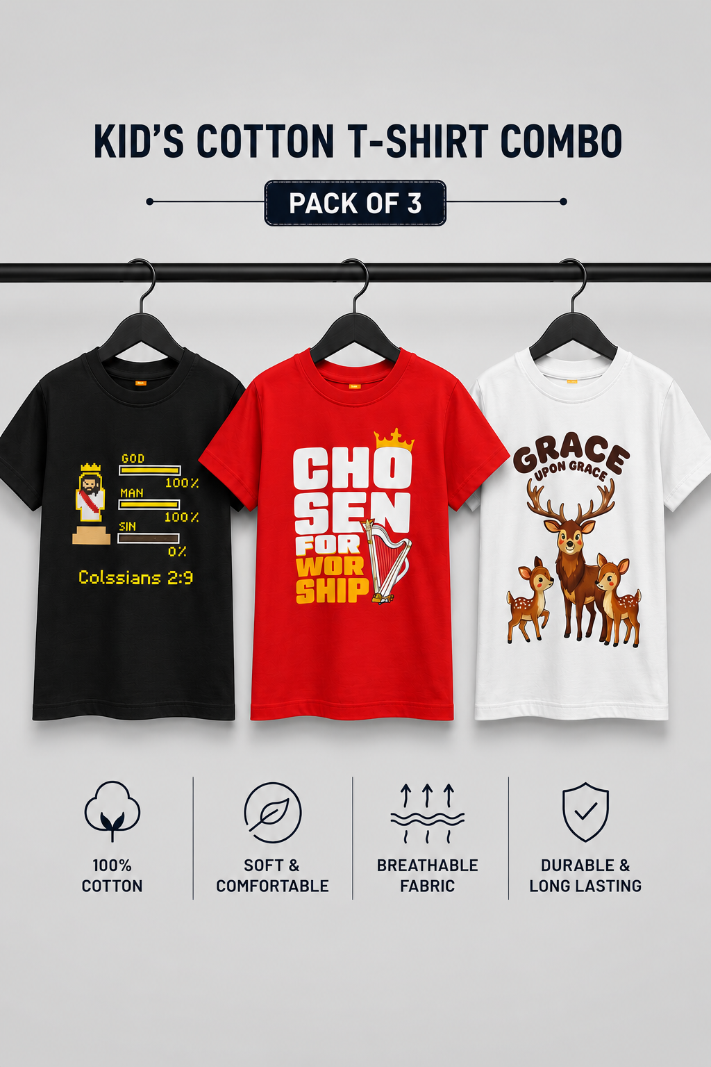 Combo of Jesus 100%, Chosen For Worship, Grace Upon Grace  Kid's Cotton Round Neck T-Shirts